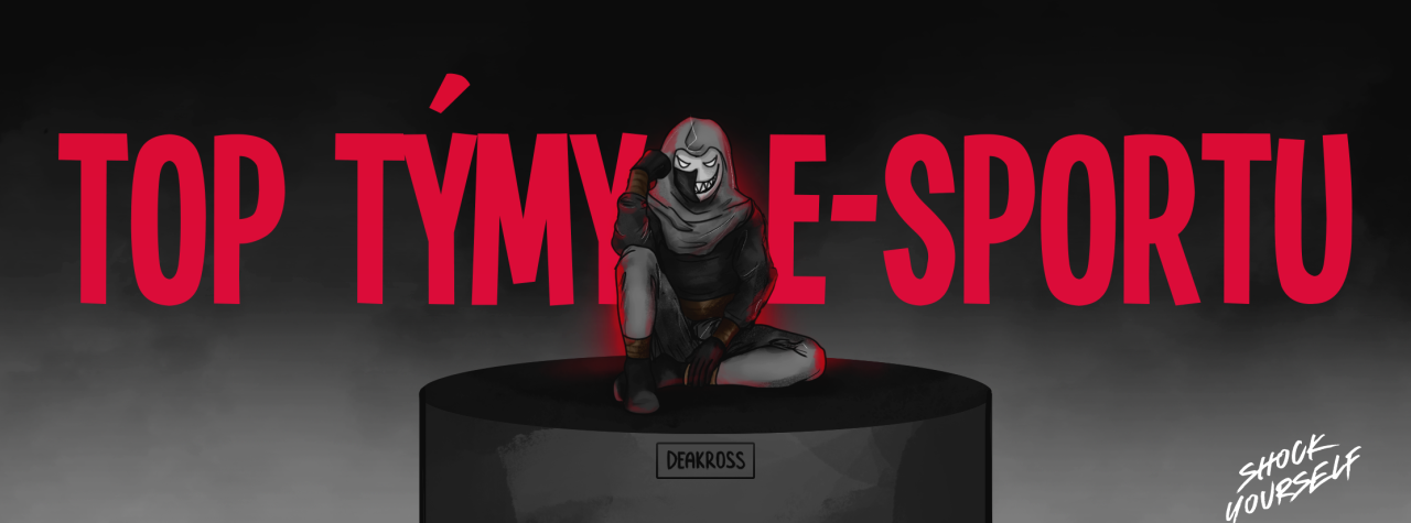 E-sport - Nejlepší týmy světa