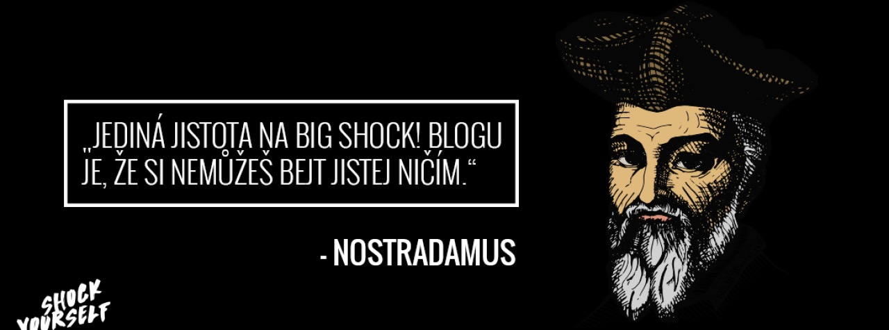 VÍTEJ NA BIG SHOCK! BLOGU